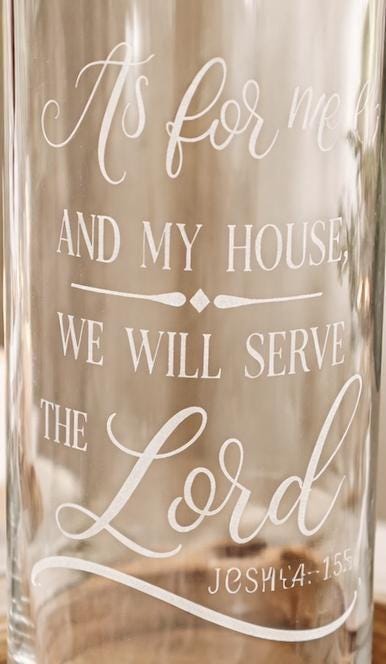 Joshua 24:15 Etched Glass Vase – Christian Farmhouse Decor