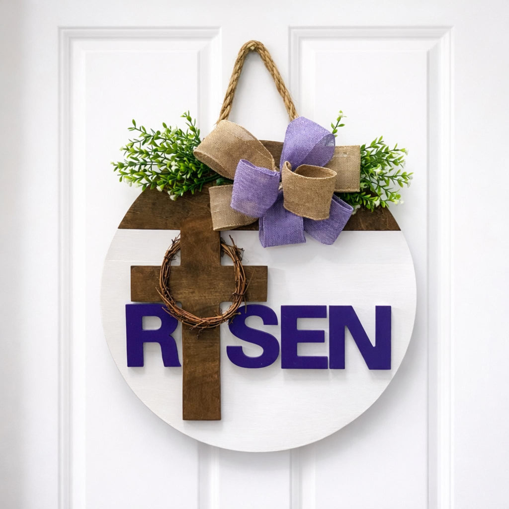 He Is Risen Easter Door Hanger