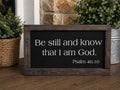 Psalm 46:10 Farmhouse Scripture Sign