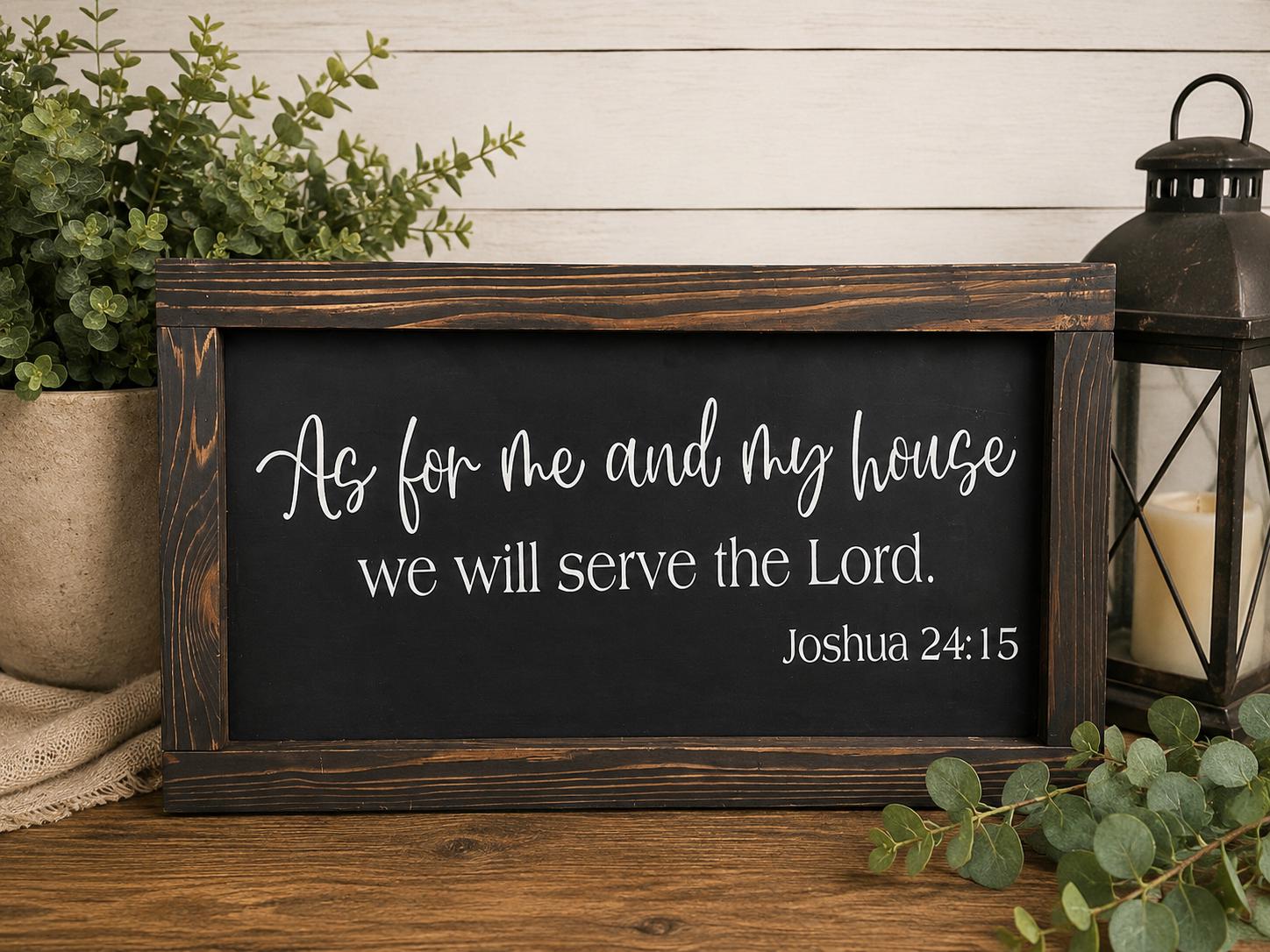 Joshua 24:15 Bible Verse Farmhouse Sign
